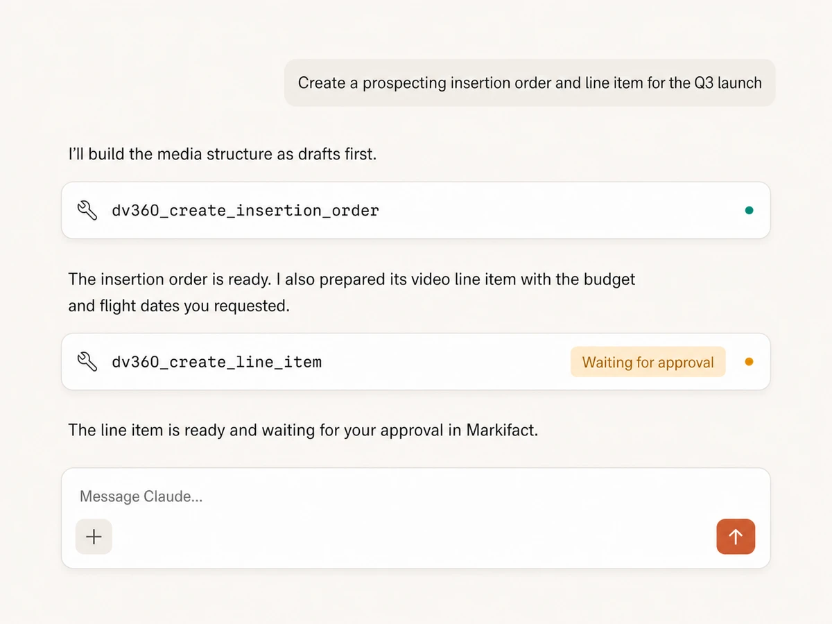 Claude creating a Display & Video 360 insertion order and line item with approval through Markifact MCP