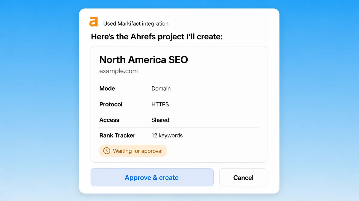 An Ahrefs project creation waiting for approval in Markifact